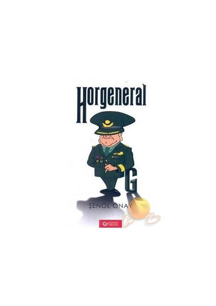 Horgeneral-Şenol Onay