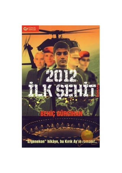 2012 İlk Şehit