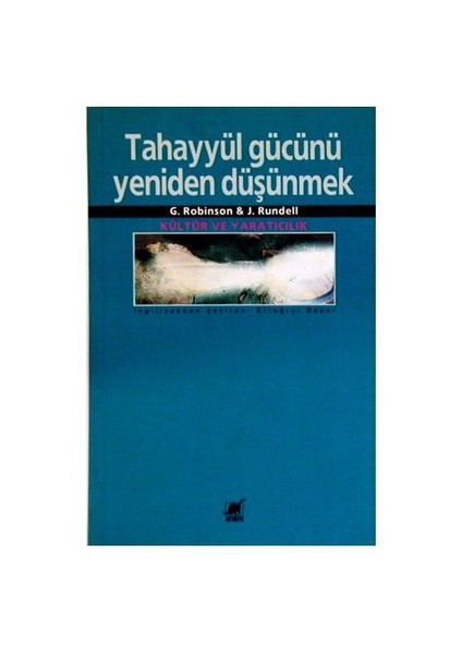 Tahayyül Gücünü Yeniden Düşünmek-Gillian Robinson