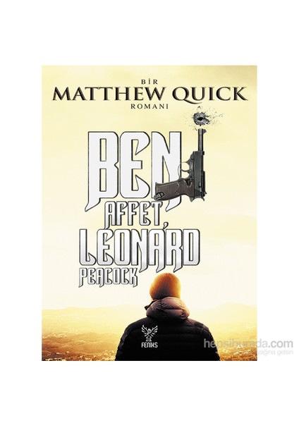 Beni Affet Leonard Peacock-Matthew Ouick