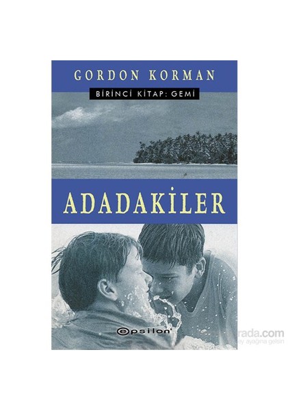 Adadakiler: Gemi - Gordon Korman