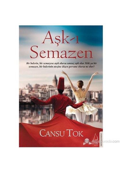 Aşk-ı Semazen - Cansu Tok