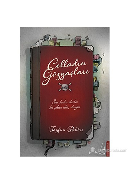 Celladın Gözyaşları - Tayfun Bektaş