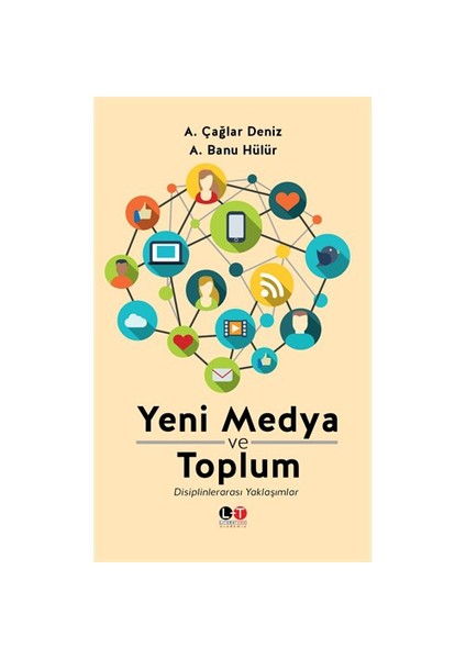 Yeni Medya Ve Toplum-A. Banu Hülür