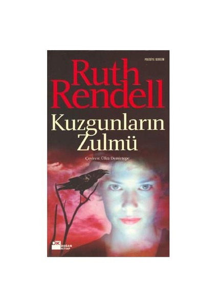 Kuzgunların Zulmü - Ruth Rendell