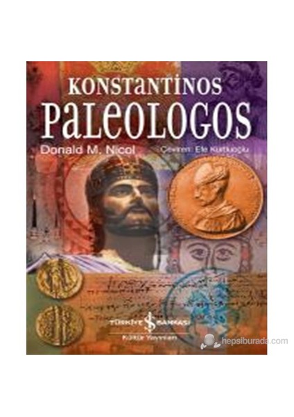 Konstantinos Palaeologos - Donald M. Nicol