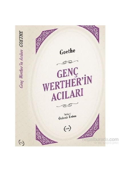 Genç Wertherin Acıları - Johann Wolfgang von Goethe