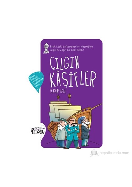 Çılgın Kaşifler - Yusuf Asal