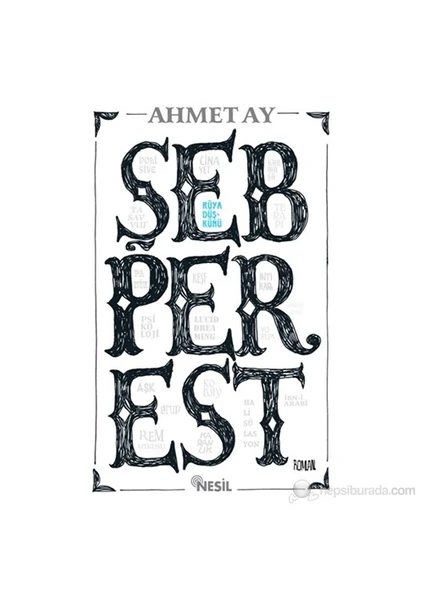 Şebperest - Ahmet Ay