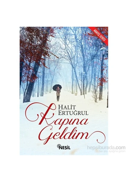 Kapına Geldim - Halit Ertuğrul