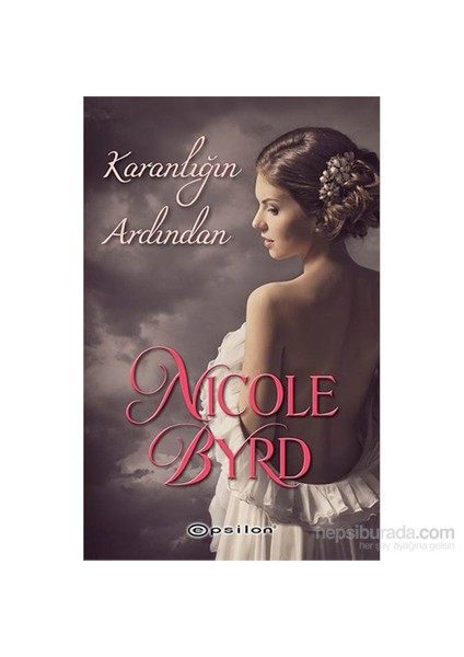Karanlığın Ardından - Nicole Byrd