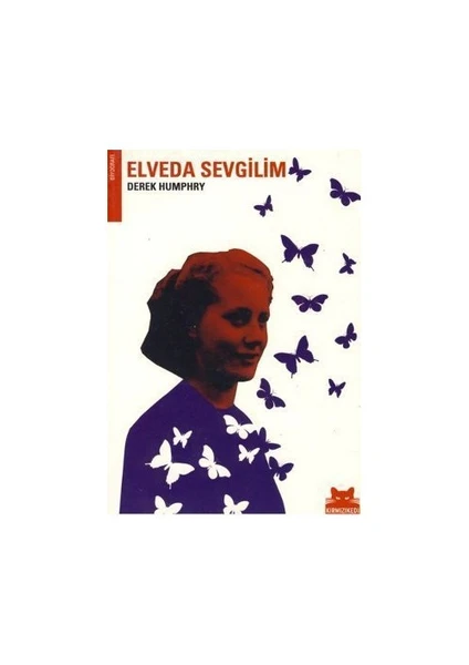 Elveda Sevgilim - Derek Humphry