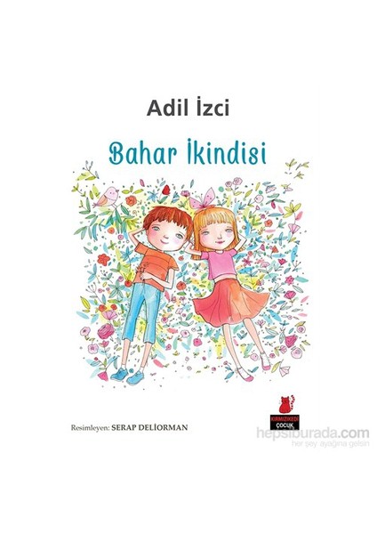 Bahar İkindisi-Adil İzci