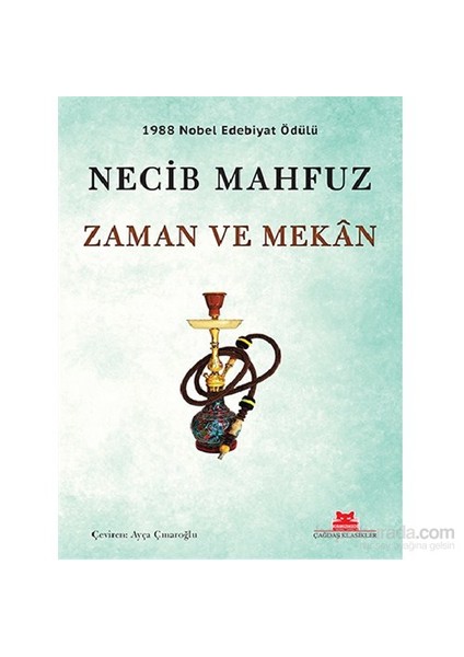Zaman ve Mekan - Necib Mahfuz