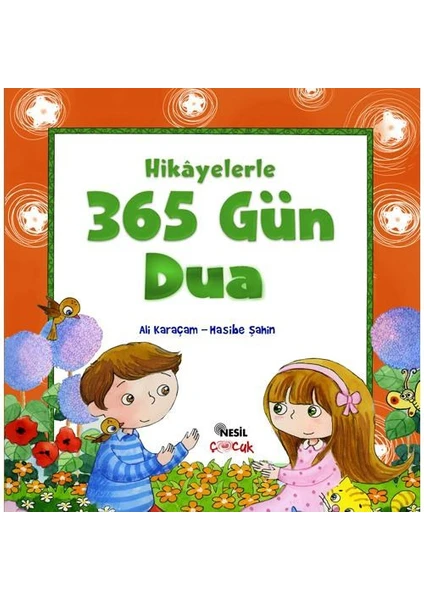 Hikayelerle 365 Gün Dua