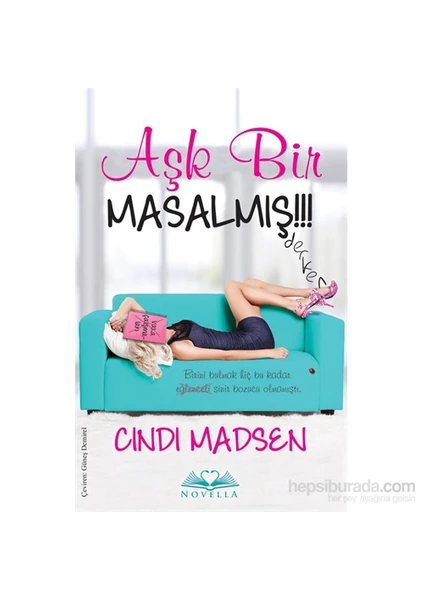 Aşk Bir Masalmış-Cindi Madsen