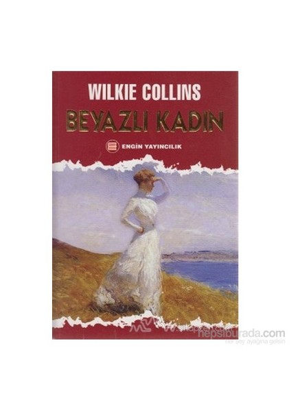 Beyazlı Kadın-Wilkie Collins