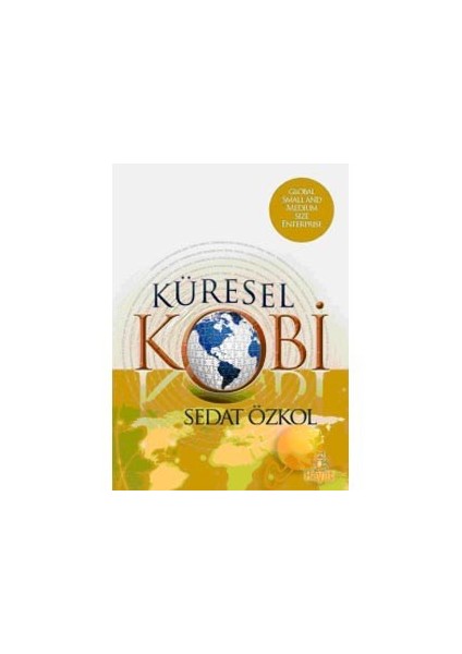Küresel Kobi-Sedat Özkol