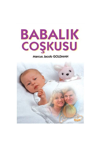 Babalık Coşkusu-Marcus Jacob Goldman