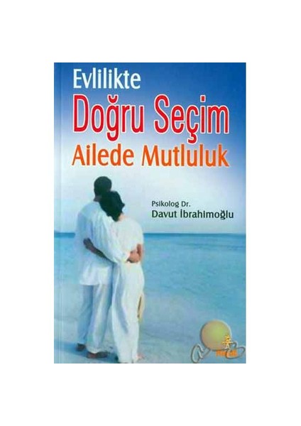 Evlilikte Doğru Seçim Ailede Mutluluk - Psikolog Dr. Davut İbrahimoğlu