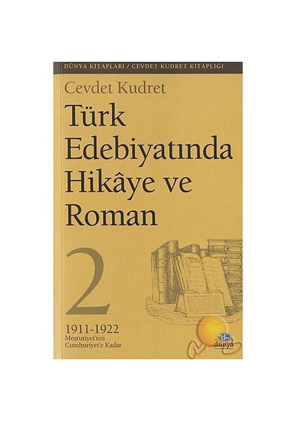 Türk Edebiyatında Hikaye Ve Roman - 2