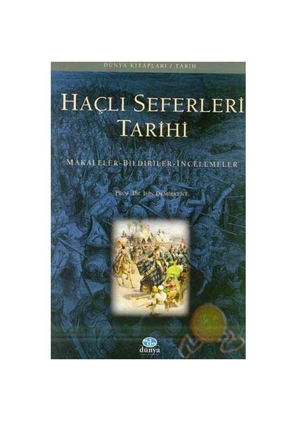 Haçlı Seferleri Tarihi