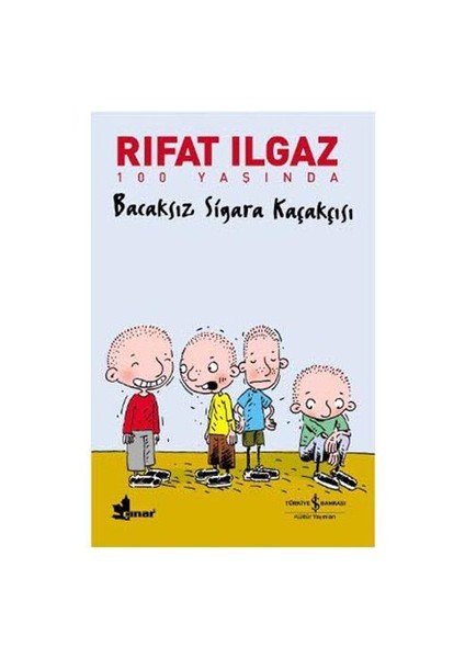 Bacaksız Sigara Kaçakçısı - Rıfat Ilgaz