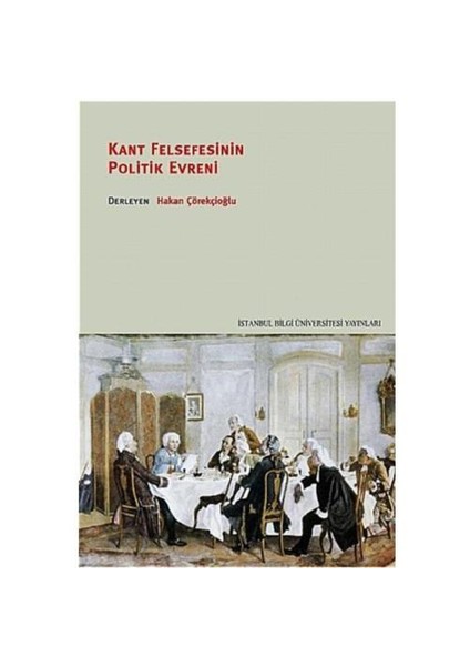 Kant Felsefesinin Politik Evreni