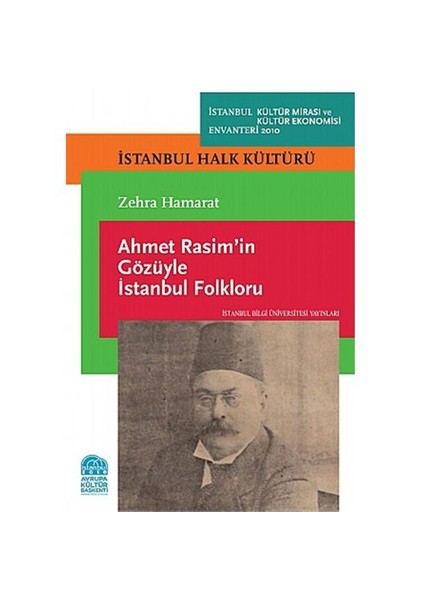 Ahmet Rasim’in Gözüyle İstanbul Folkloru