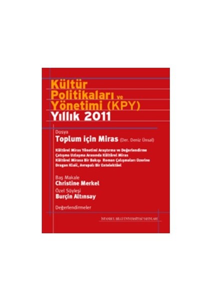 Kültür Politikaları Ve Yönetimi Yıllık 2011 (Türkçe)-Derleme