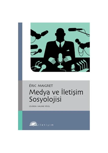 Medya ve İletişim Sosyolojisi