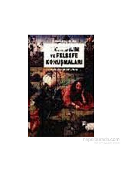 Tanrıbilim Ve Felsefe Konuşmaları-Erhan Işıklar