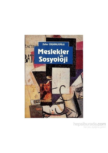Meslekler Ve Sosyoloji