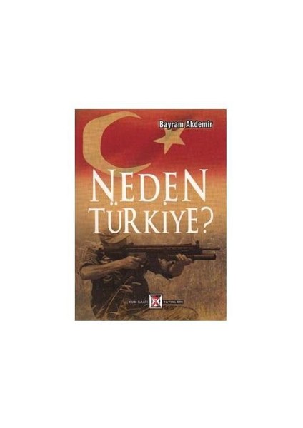 Neden Türkiye?