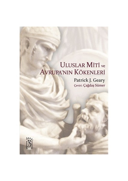 Uluslar Miti ve Avrupa’nın Kökenleri