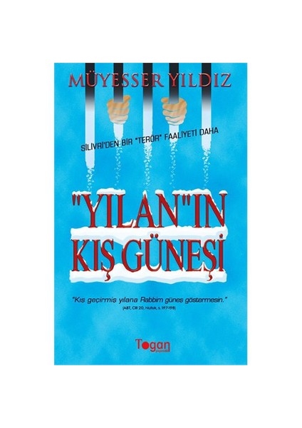 Yılan'In Kış Güneşi-Müyesser Yıldız