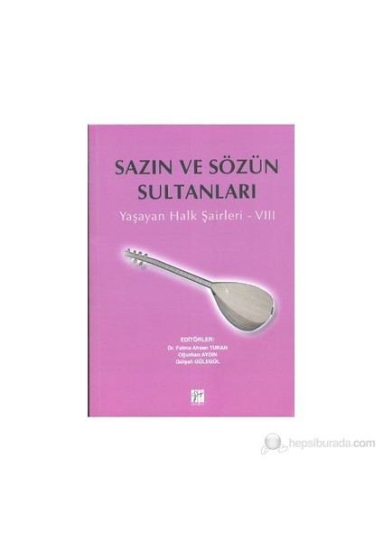 Sazın Ve Sözün Sultanları 8