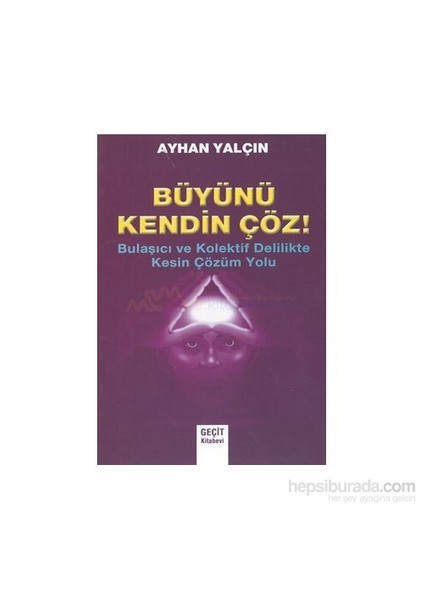 Büyünü Kendin Çöz