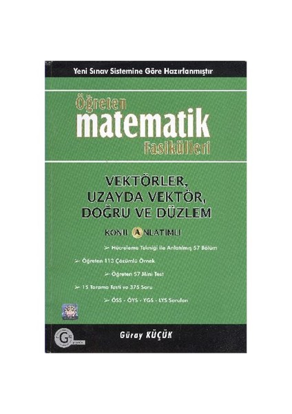 Öğreten Matematik Fasikülleri Vektörler,Uzayda Vektör,Doğru ve Düzlem