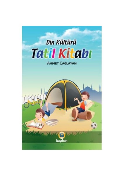 Din Kültürü Tatil Kitabı