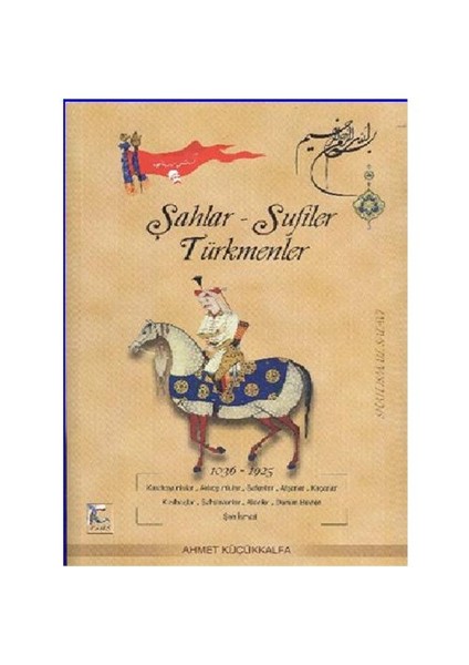 Şahlar Sufiler Türkmenler