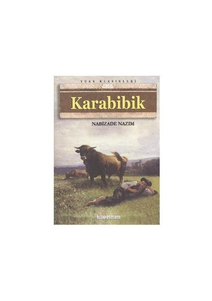 Karabibik - Nabizade Nazım