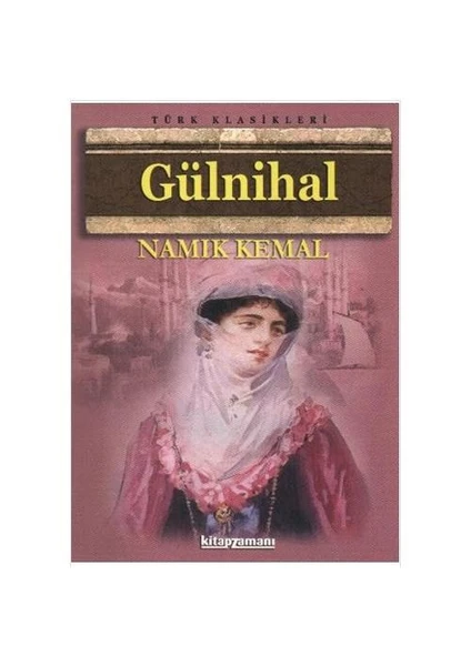 Gülnihal - Namık Kemal