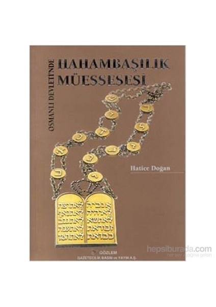 Osmanlı Devleti'nde Hahambaşılık Müessesesi