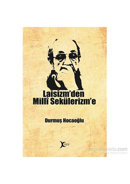 Laisizm'den Millî Sekülerizm'e