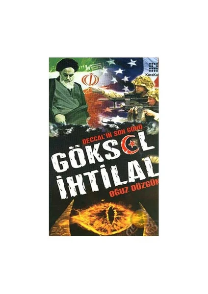 Göksel İhtilal - Deccal'In Son Günü-Oğuz Düzgün