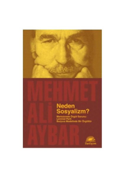 Neden Sosyalizm? - Mehmet Ali Aybar