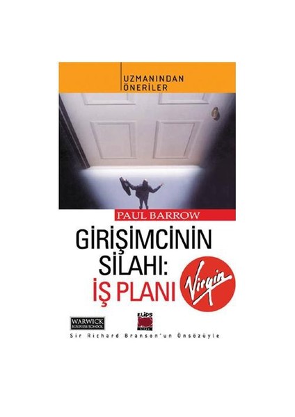 Girişimcinin Silahı - İş Planı-Paul Barrow
