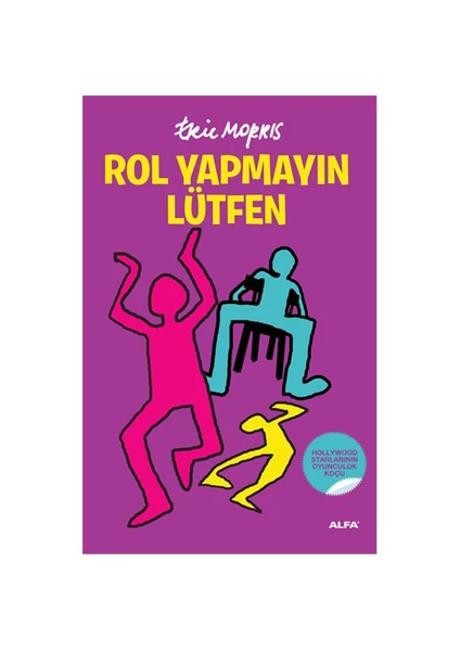 Rol Yapmayın Lütfen - Eric Morris