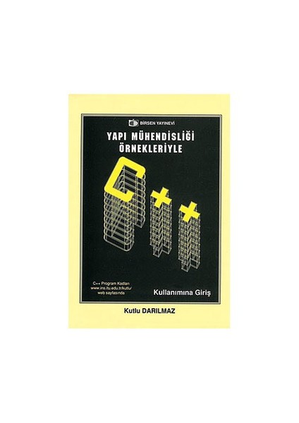 Yapı Mühendisliği Örnekleriyle C++